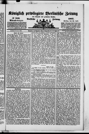 Königlich privilegirte Berlinische Zeitung von Staats- und gelehrten Sachen vom 26.07.1907