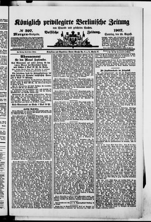 Königlich privilegirte Berlinische Zeitung von Staats- und gelehrten Sachen vom 25.08.1907