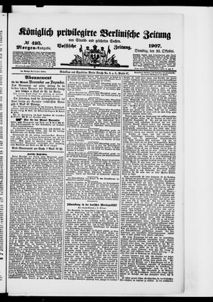 Königlich privilegirte Berlinische Zeitung von Staats- und gelehrten Sachen vom 22.10.1907