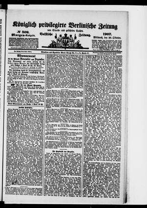 Königlich privilegirte Berlinische Zeitung von Staats- und gelehrten Sachen vom 30.10.1907