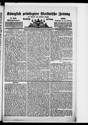 Königlich privilegirte Berlinische Zeitung von Staats- und gelehrten Sachen vom 30.10.1907