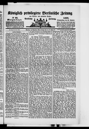 Königlich privilegirte Berlinische Zeitung von Staats- und gelehrten Sachen on Jan 16, 1908