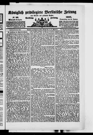 Königlich privilegirte Berlinische Zeitung von Staats- und gelehrten Sachen on Jan 16, 1908