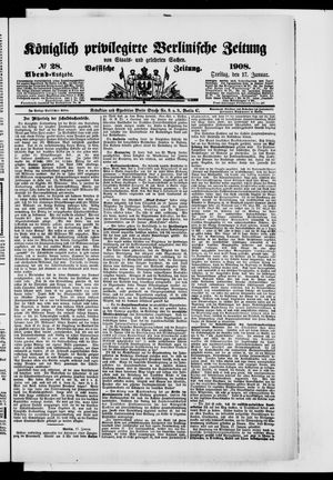 Königlich privilegirte Berlinische Zeitung von Staats- und gelehrten Sachen on Jan 17, 1908