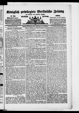 Königlich privilegirte Berlinische Zeitung von Staats- und gelehrten Sachen vom 30.01.1908