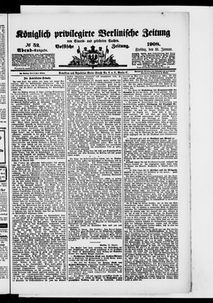 Königlich privilegirte Berlinische Zeitung von Staats- und gelehrten Sachen on Jan 31, 1908