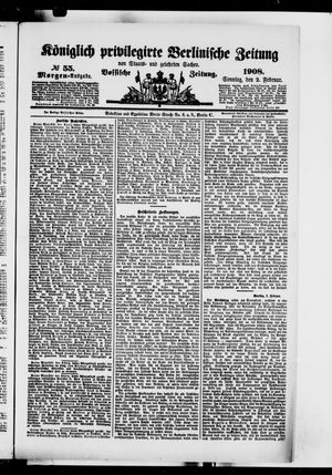 Königlich privilegirte Berlinische Zeitung von Staats- und gelehrten Sachen vom 02.02.1908
