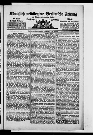 Königlich privilegirte Berlinische Zeitung von Staats- und gelehrten Sachen vom 29.02.1908