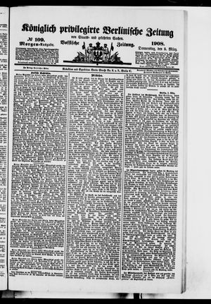Königlich privilegirte Berlinische Zeitung von Staats- und gelehrten Sachen vom 05.03.1908
