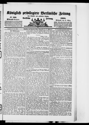 Königlich privilegirte Berlinische Zeitung von Staats- und gelehrten Sachen vom 11.03.1908