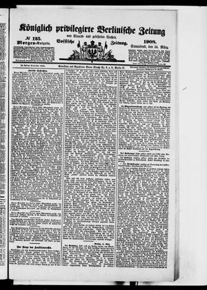 Königlich privilegirte Berlinische Zeitung von Staats- und gelehrten Sachen on Mar 14, 1908