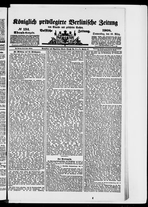 Königlich privilegirte Berlinische Zeitung von Staats- und gelehrten Sachen vom 19.03.1908