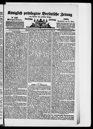 Königlich privilegirte Berlinische Zeitung von Staats- und gelehrten Sachen on Mar 21, 1908
