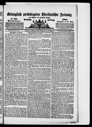 Königlich privilegirte Berlinische Zeitung von Staats- und gelehrten Sachen vom 28.03.1908