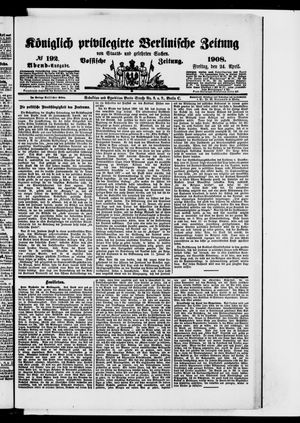 Königlich privilegirte Berlinische Zeitung von Staats- und gelehrten Sachen vom 24.04.1908
