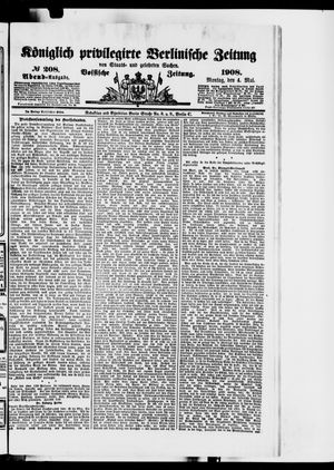 Königlich privilegirte Berlinische Zeitung von Staats- und gelehrten Sachen vom 04.05.1908