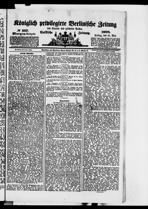 Königlich privilegirte Berlinische Zeitung von Staats- und gelehrten Sachen vom 15.05.1908
