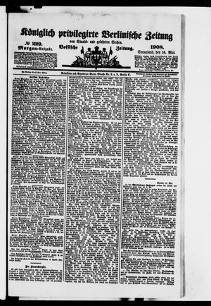 Königlich privilegirte Berlinische Zeitung von Staats- und gelehrten Sachen vom 16.05.1908