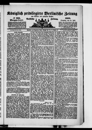 Königlich privilegirte Berlinische Zeitung von Staats- und gelehrten Sachen vom 14.07.1908