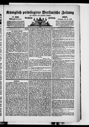 Königlich privilegirte Berlinische Zeitung von Staats- und gelehrten Sachen vom 14.07.1908