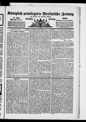 Königlich privilegirte Berlinische Zeitung von Staats- und gelehrten Sachen vom 22.09.1908