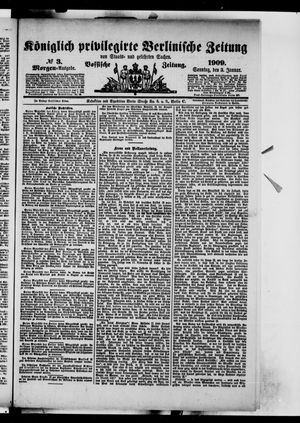 Königlich privilegirte Berlinische Zeitung von Staats- und gelehrten Sachen vom 03.01.1909