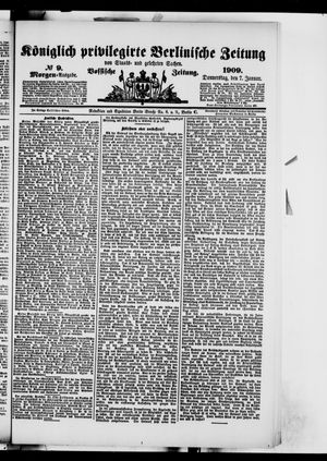 Königlich privilegirte Berlinische Zeitung von Staats- und gelehrten Sachen vom 07.01.1909