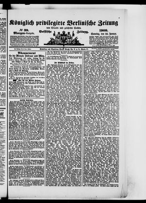 Königlich privilegirte Berlinische Zeitung von Staats- und gelehrten Sachen vom 24.01.1909
