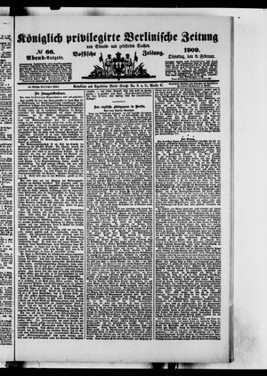 Königlich privilegirte Berlinische Zeitung von Staats- und gelehrten Sachen on Feb 9, 1909