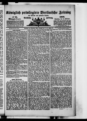 Königlich privilegirte Berlinische Zeitung von Staats- und gelehrten Sachen vom 14.02.1909