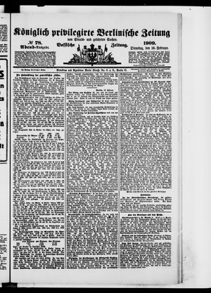 Königlich privilegirte Berlinische Zeitung von Staats- und gelehrten Sachen vom 16.02.1909