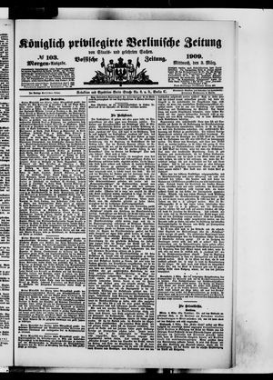 Königlich privilegirte Berlinische Zeitung von Staats- und gelehrten Sachen vom 03.03.1909