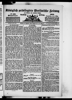 Königlich privilegirte Berlinische Zeitung von Staats- und gelehrten Sachen vom 04.03.1909