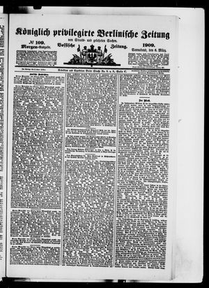 Königlich privilegirte Berlinische Zeitung von Staats- und gelehrten Sachen on Mar 6, 1909