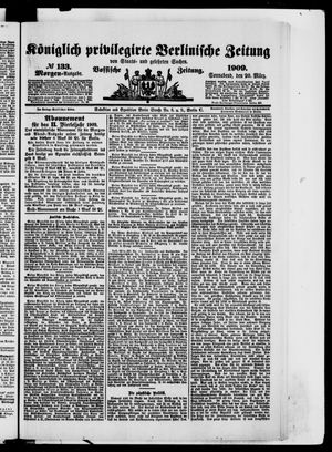 Königlich privilegirte Berlinische Zeitung von Staats- und gelehrten Sachen vom 20.03.1909