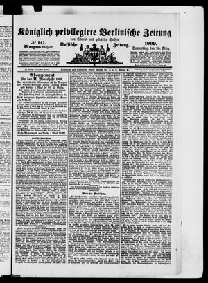 Königlich privilegirte Berlinische Zeitung von Staats- und gelehrten Sachen vom 25.03.1909