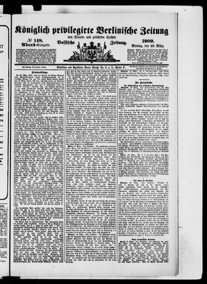 Königlich privilegirte Berlinische Zeitung von Staats- und gelehrten Sachen vom 29.03.1909