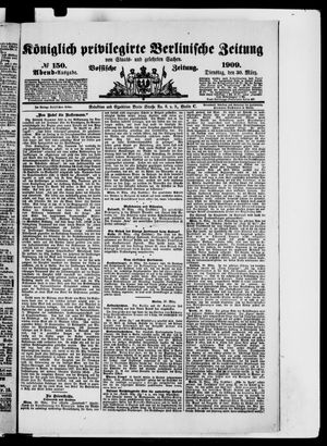 Königlich privilegirte Berlinische Zeitung von Staats- und gelehrten Sachen vom 30.03.1909
