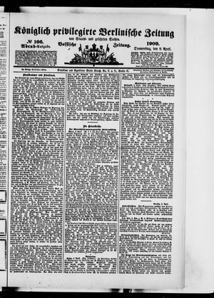 Königlich privilegirte Berlinische Zeitung von Staats- und gelehrten Sachen vom 08.04.1909