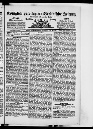 Königlich privilegirte Berlinische Zeitung von Staats- und gelehrten Sachen vom 09.04.1909