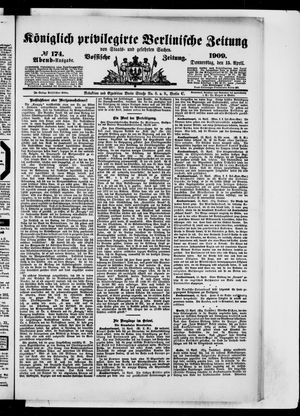 Königlich privilegirte Berlinische Zeitung von Staats- und gelehrten Sachen vom 15.04.1909