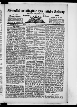 Königlich privilegirte Berlinische Zeitung von Staats- und gelehrten Sachen vom 16.04.1909