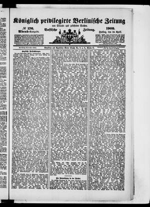 Königlich privilegirte Berlinische Zeitung von Staats- und gelehrten Sachen vom 16.04.1909
