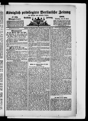 Königlich privilegirte Berlinische Zeitung von Staats- und gelehrten Sachen vom 18.04.1909