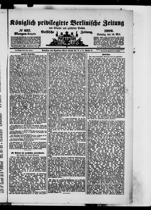 Königlich privilegirte Berlinische Zeitung von Staats- und gelehrten Sachen vom 16.05.1909