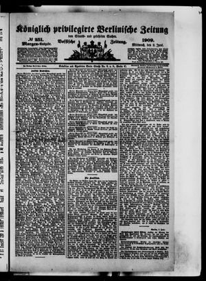 Königlich privilegirte Berlinische Zeitung von Staats- und gelehrten Sachen vom 02.06.1909