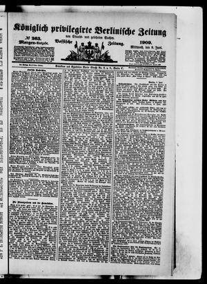 Königlich privilegirte Berlinische Zeitung von Staats- und gelehrten Sachen vom 09.06.1909