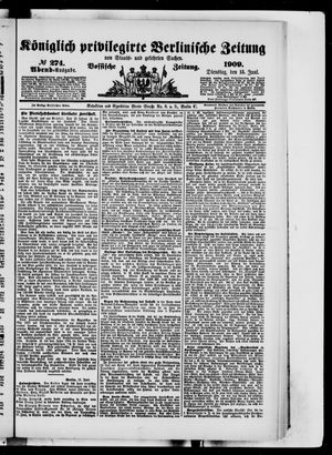 Königlich privilegirte Berlinische Zeitung von Staats- und gelehrten Sachen vom 15.06.1909