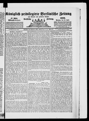 Königlich privilegirte Berlinische Zeitung von Staats- und gelehrten Sachen vom 21.06.1909