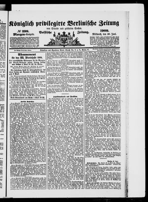 Königlich privilegirte Berlinische Zeitung von Staats- und gelehrten Sachen on Jun 30, 1909